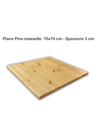 Piani Pino Massello 70x70 sp. 3 - Outlet Tavoli outlet Progetto Sedia